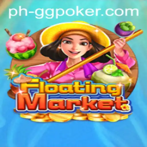 Exploring FloatingMarket: An Innovative Twist in GGPoker