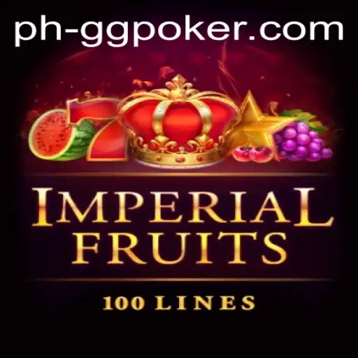 Explore the Exciting World of ImperialFruits100 on GGPoker