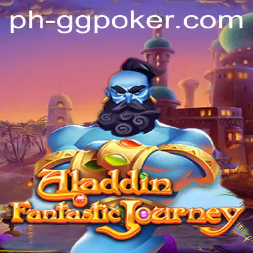 Exploring the Magical World of Aladdin and Its Intersection with GGPoker
