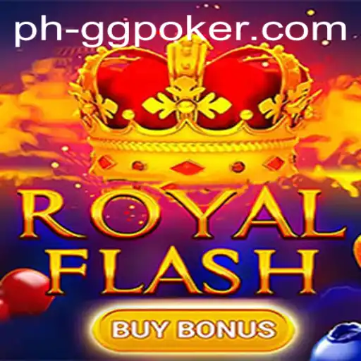Unveiling RoyalFlashBuyBonus: The Latest Sensation in GGPoker